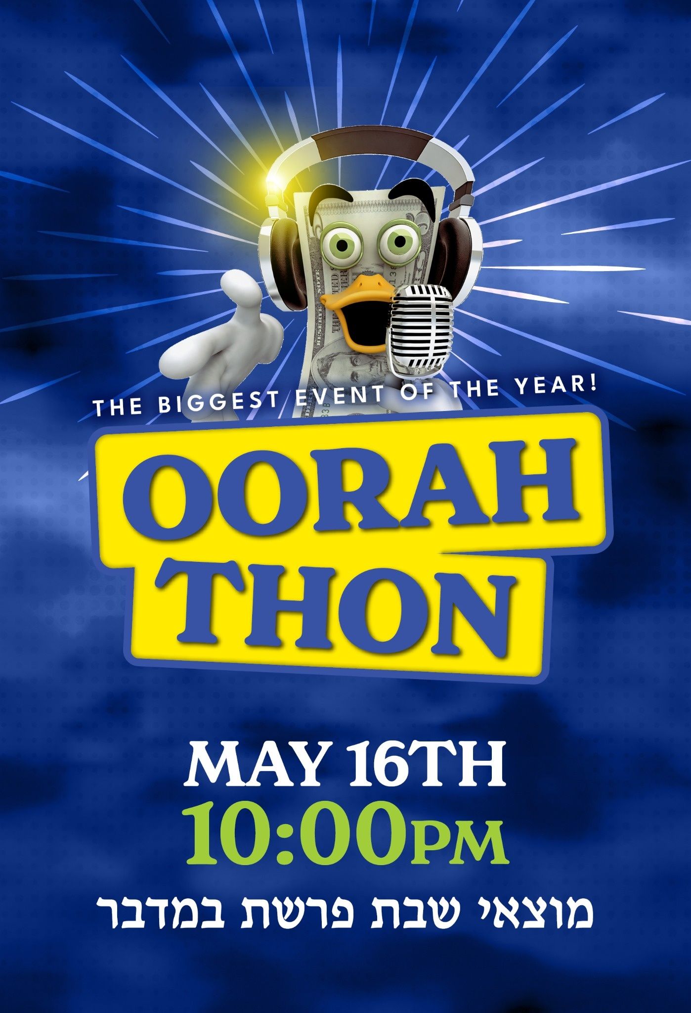 Oorahthon May 16th 10:00PM Motzaei Shabbos Parshas Bamidbar