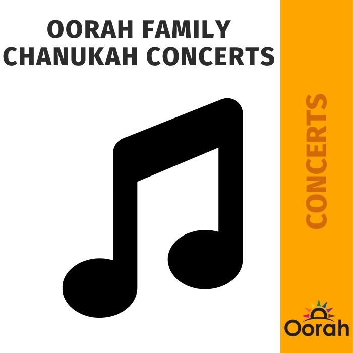 Oorah Family Chanukah Concerts 